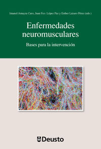 ENFERMEDADES NEUROMUSCULARES - BASES PARA LA INTERVENCION