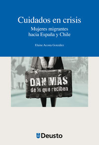 cuidados en crisis - mujeres migrantes hacia españa y chile - Elaine Acosta Gonzalez