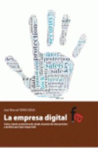 La empresa digital - Jose Manuel Ferro Veiga