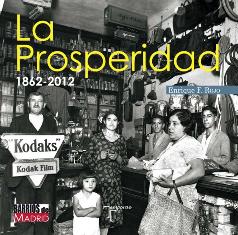 LA PROSPERIDAD. 1862-2012