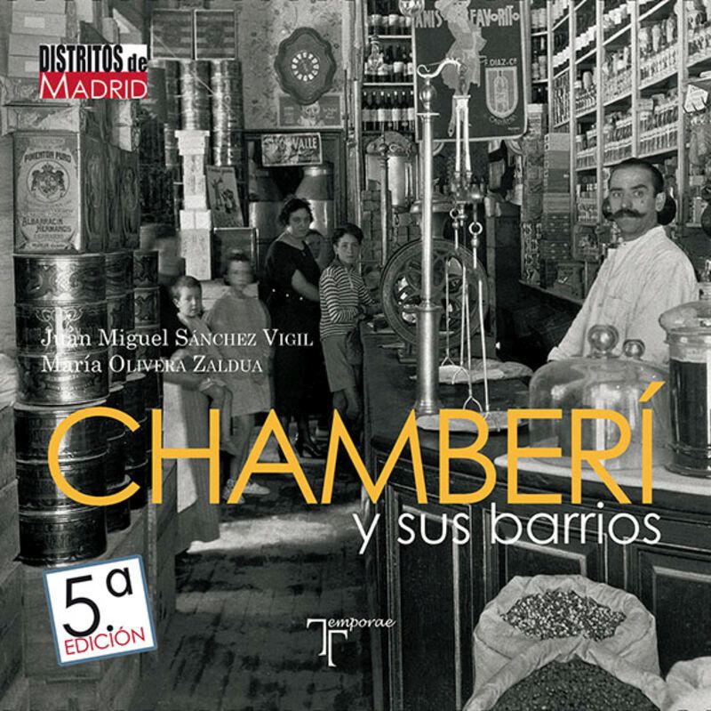 (5 ED) CHAMBERI Y SUS BARRIOS