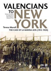 valencians to new york - the case of la marina alta (1912-1920) - Teresa Morell Moll