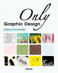 only graphic design - Aa. Vv.