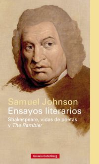ENSAYOS LITERARIOS - SHAKESPEARE, VIDAS DE POETAS Y THE RAMBLER