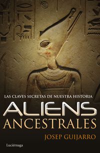 aliens ancestrales - Josep Guijarro