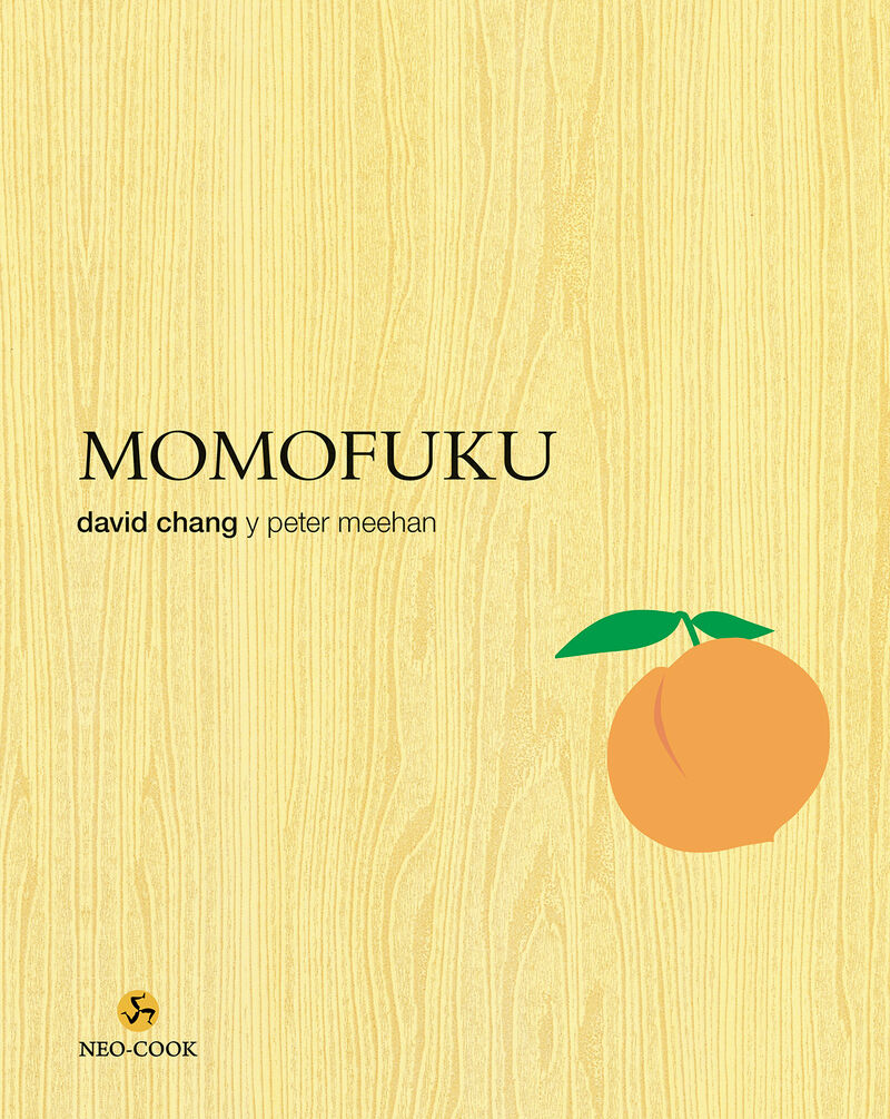 momofuku - la revolucionaria cocina de david chang