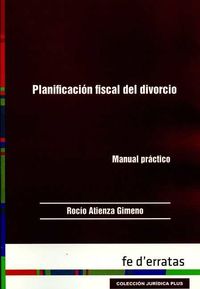 planificacion fiscal del divorcio - Rocio Atienza Gimeno