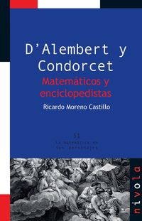 D'ALEMBERT Y CONDORCET - MATEMATICOS Y ENCICLOPEDISTAS