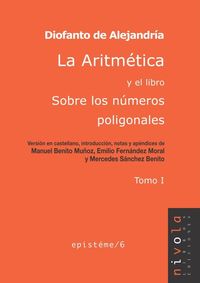 aritmetica y el libro sobre los numeros poligonales, la - tomo i - Aa. Vv.