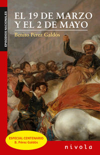 El 19 de marzo y el 2 de mayo - Benito Perez Galdos
