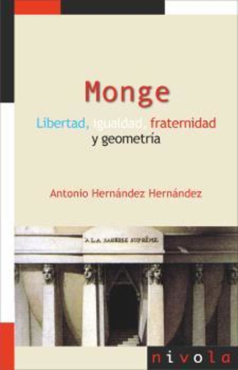 monge - libertad, igualdad, fraternidad y geometria