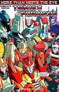 transformers - more than meets the eye 1 - James Roberts / Alex Milne