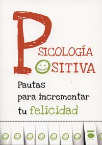 psicologia positiva - Dafne Cataluña Sese / Javier Fiz Perez