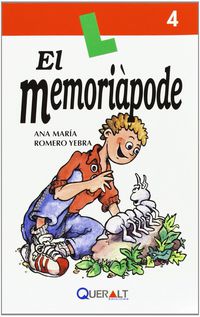 El memoriapode - Ana M. Romero Yebra