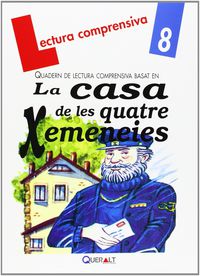 LECTURA QUAD - CASA DE LES QUATRE CHIMENEIES, LA