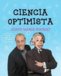 ciencia optimista (catalan) - Josep Maria Mainat