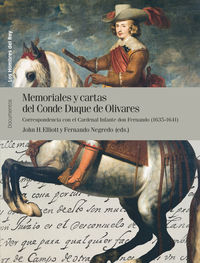 memoriales y cartas del conde duque de olivares ii - correspondencia con el cardenal infante don fernando (1635-1641)