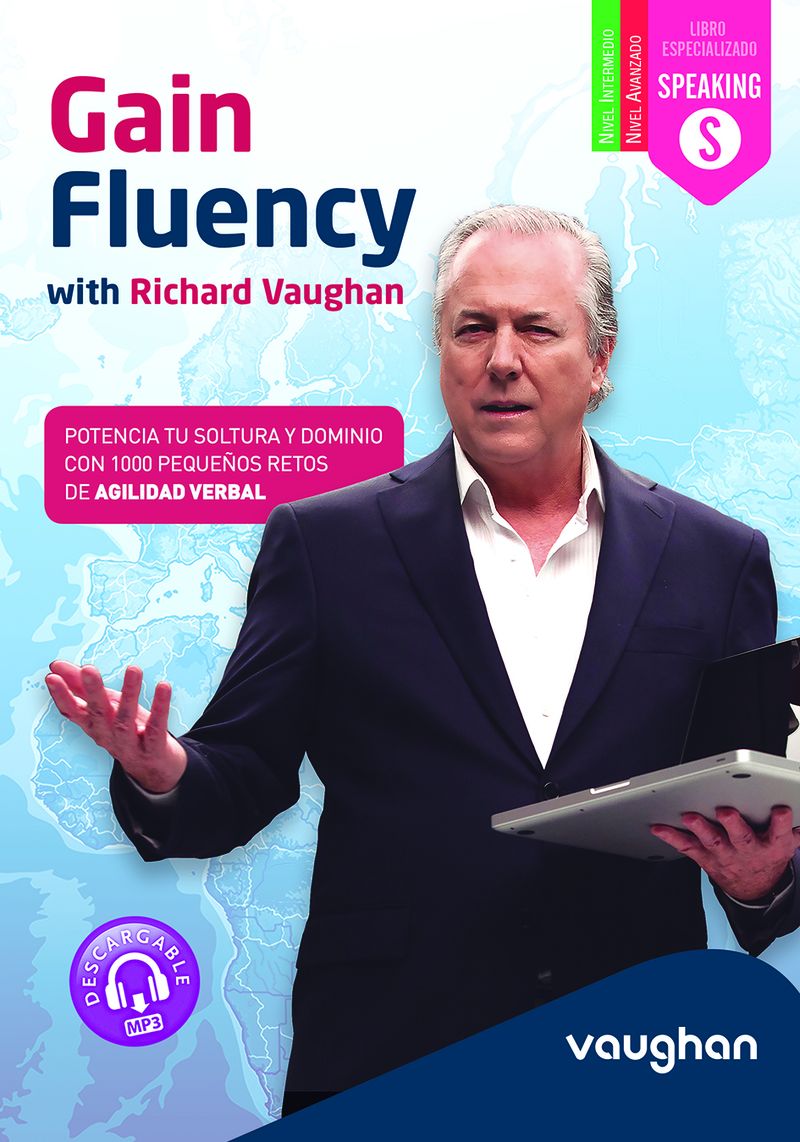 GAIN FLUENCY - WITH RICHARD VAUGHAN