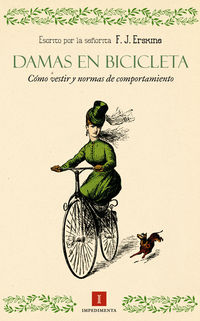 damas en bicicleta - como vestir y normas de comportamiento