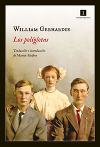 Los poliglotas - William Gerhardie