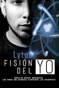 fision del yo - Lytos