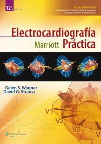 (12 ED) MARRIOT - ELECTROCARDIOGRAFIA PRACTICA