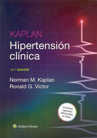 (11 ed) kaplan - hipertension clinica - Norman M. Kaplan / Ronald G. Victor