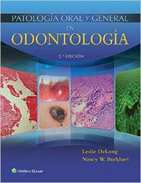 (2 ed) patologia oral y general en odontologia