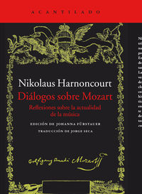 dialogos sobre mozart - reflexiones sobre la actualidad de la musica - Nikolaus Harnoncourt