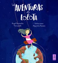 Las aventuras de lolota - Angel Fernandez Fermoselle