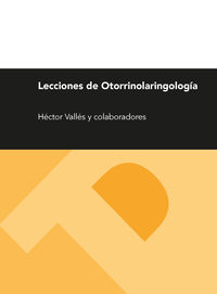 (2ª ed) lecciones de otorrilaringologia