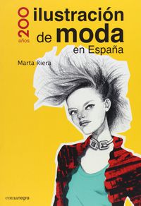 200 años ilustracion de moda en españa - Marta Riera Taboas