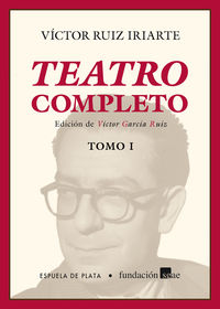 teatro completo - Victor Ruiz Iriarte