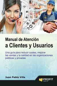 manual de atencion a clientes y usuarios - Juan Pablo Villa Casal