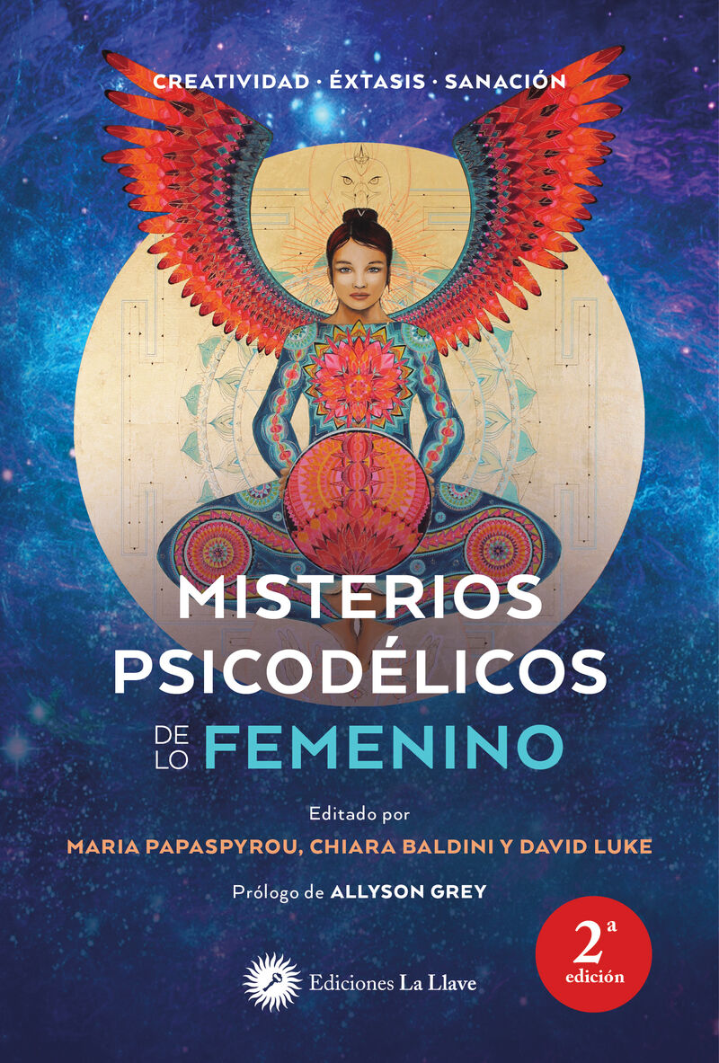 misterios psicodelicos de lo femenino - creatividad-extasis-sanacion - Chiara Baldini / David Luke / Maria Papaspyrou