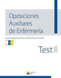 TEST - OPOSICIONES AUXILIAR DE ENFERMERIA - SERVICIO CANARIO SALUD