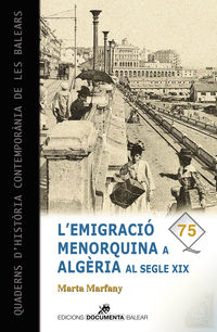l'emigracio menorquina a algeria al segle xix - Marta Marfany I Simo