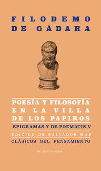 POESIA Y FILOSOFIA EN LA VILLA DE LOS PAPIROS - EPIGRAMAS Y DE POEMATIS V