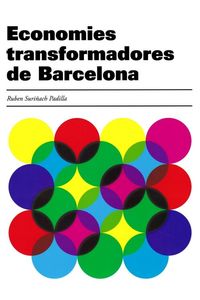 economies transformadores de barcelona - Aa. Vv.