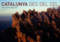 cataluña desde el cielo - Yann Arthus-Bertrand / Ramon Folch