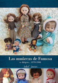 muñecas de famosa se dirigen, las ii (1970-1980)