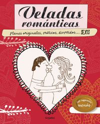 VELADAS ROMANTICAS EN PAREJA - PLANES ORIGINALES, EROTICOS, DIVERTIDOS... SEXYS