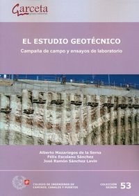 ESTUDIO GEOTECNICO, EL - CAMPAÑA DE CAMPO Y ENSAYOS DE LABORATORIO