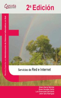 (2 ed) cf - servicios de red e internet - Alvaro Garcia Sanchez / [ET AL. ]