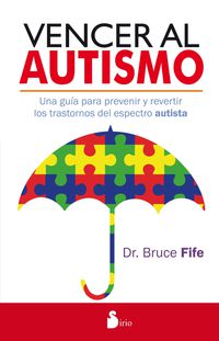 vencer al autismo - Bruce Fife