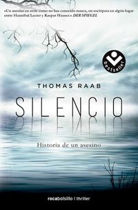 silencio - historia de un asesino - Thomas Raab