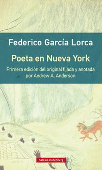 poeta en nueva york - Federico Garcia Lorca