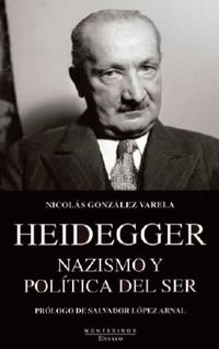 HEIDEGGER - NAZISMO Y POLITICA DEL SER