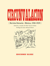 circunvalacion - revista literaria mexico, 1928-1929 - Aa. Vv