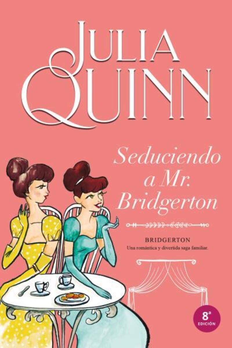 seduciendo a mr - bridgerton (bridgerton 4) - Julia Quinn